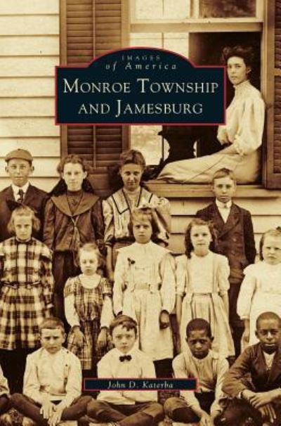 Cover for Monroe Township Historical Commission · Monroe Township and Jamesburg (Hardcover Book) (2001)