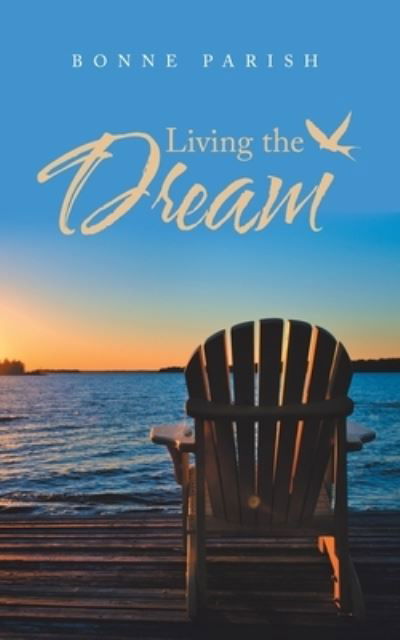 Cover for Bonne Parish · Living the Dream (Paperback Book) (2019)