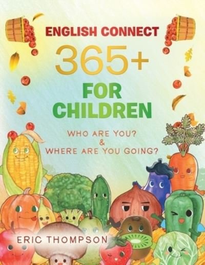 Cover for Eric Thompson · English Connect 365+ for Children (Paperback Bog) (2019)