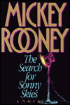 Cover for Mickey Rooney · Search for Sonny Skies (Book) (2010)