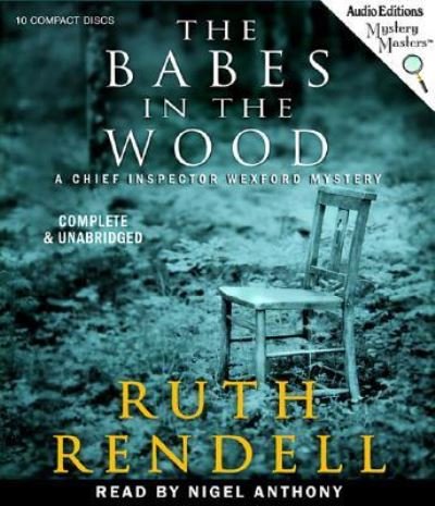 Cover for Ruth Rendell · The Babes in the Wood (CD) [Unabridged edition] (2014)