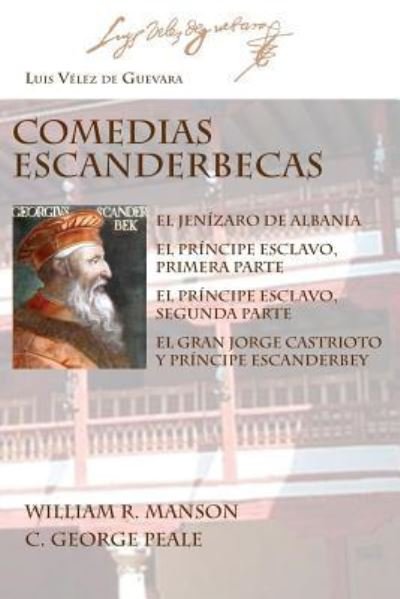 Cover for Luis Velez de Guevara · Comedias Escanderbecas (Pocketbok) (2019)