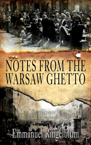 Cover for Emmanual Ringelblum · Notes From the Warsaw Ghetto: The Unflinching, Classic First-Hand Account (Pocketbok) [Rep Tra edition] (2022)