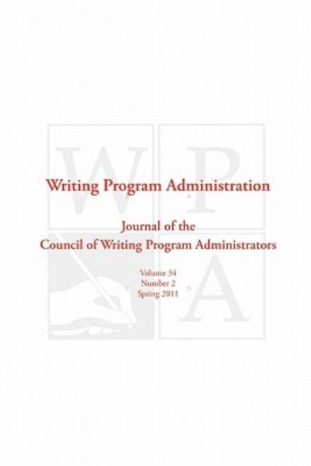 Cover for Council Writing Program Administrators · Wpa: Writing Program Administration 34.2 (Paperback Bog) (2011)