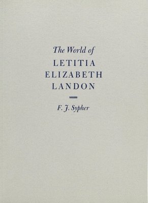 Cover for F. J. Sypher · The World of Letitia Elizabeth Landon: A literary celebrity of the 1830s (Paperback Book) (2025)