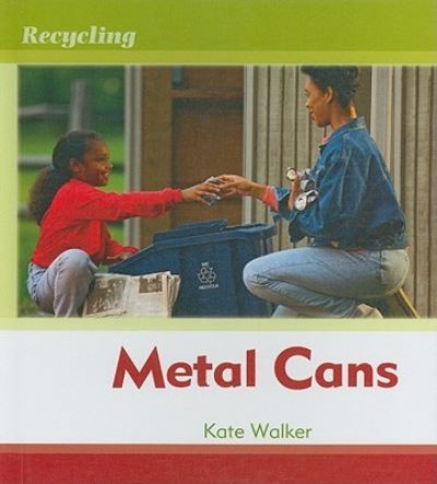 Cover for Kate Walker · Metal cans (Book) (2011)