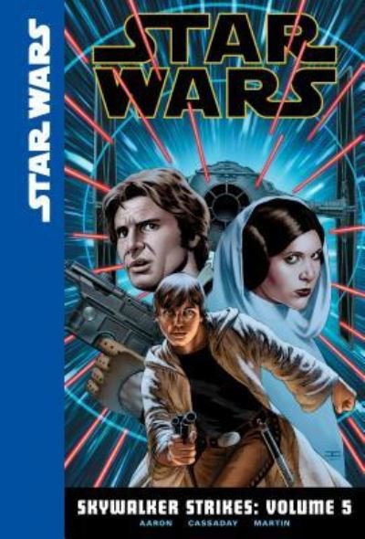Cover for Jason Aaron · Star Wars Skywalker Strikes 5 (Hardcover Book) (2016)