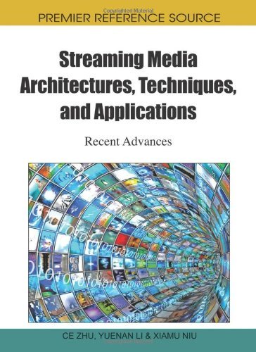 Cover for Ce Zhu · Streaming Media Architectures, Techniques, and Applications: Recent Advances (Premier Reference Source) (Gebundenes Buch) (2010)