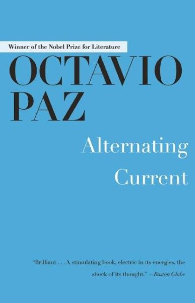 Cover for Octavio Paz · Alternating Current (Paperback Book) (2015)