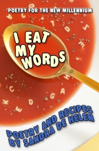 Cover for Sandra De Helen · I Eat My Words (Paperback Book) (2022)