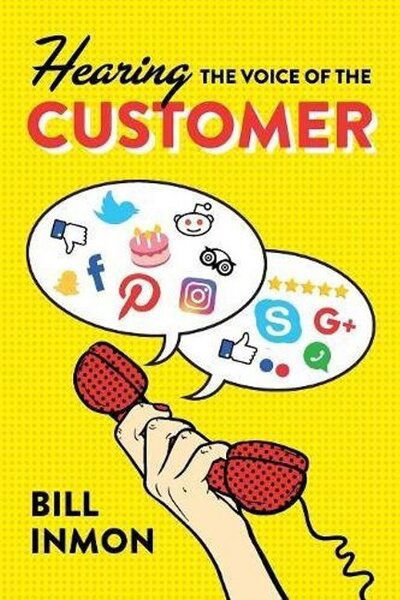 Cover for Bill Inmon · Hearing the Voice of the Customer (Taschenbuch) (2018)