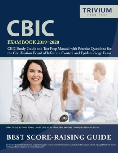 Cover for Trivium Infection Control Exam Team · CBIC Exam Book 2019-2020 (Taschenbuch) (2018)