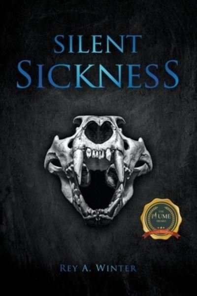 Cover for Rey A Winter · Silent Sickness (Pocketbok) (2021)