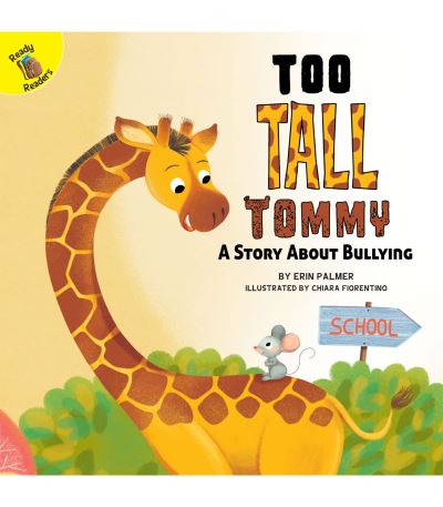 Cover for Erin Palmer · Too Tall Tommy (Book) (2018)