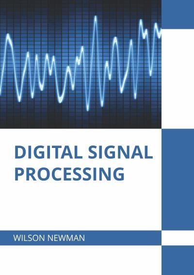 Cover for Wilson Newman · Digital Signal Processing (Hardcover Book) (2022)