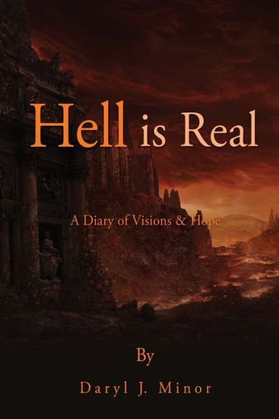 Cover for Daryl J. Minor · Hell Is Real (Buch) (2021)