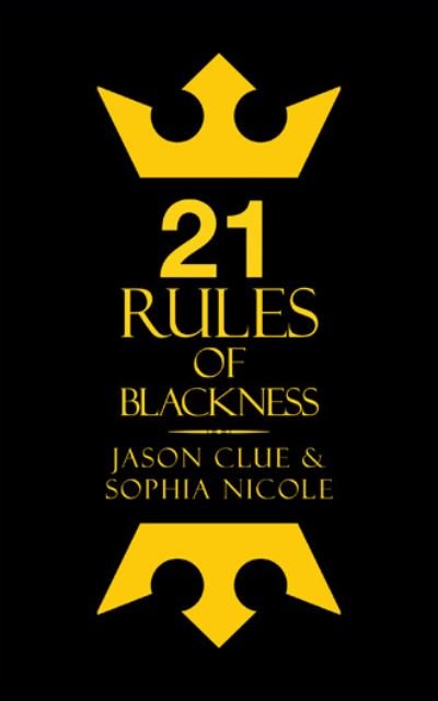 Cover for 0 Jason 0 Clue 0 · 21 Rules of Blackness (Paperback Book) (2020)