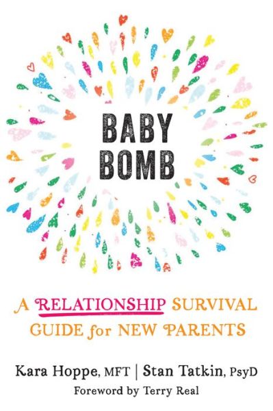 Cover for Kara Hoppe · Baby Bomb: A Relationship Survival Guide for New Parents (Paperback Book) (2021)