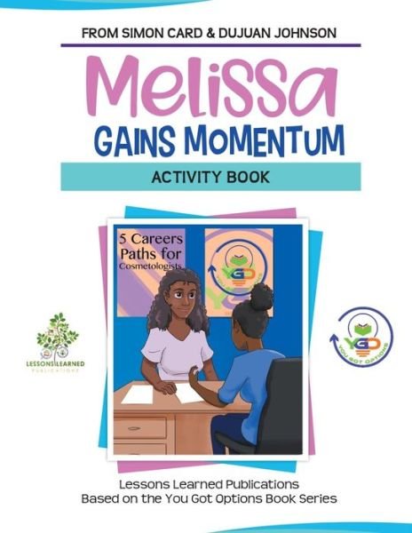 Cover for Dujuan Johnson · Melissa Gains Momentum Activity Book (Paperback Bog) (2019)