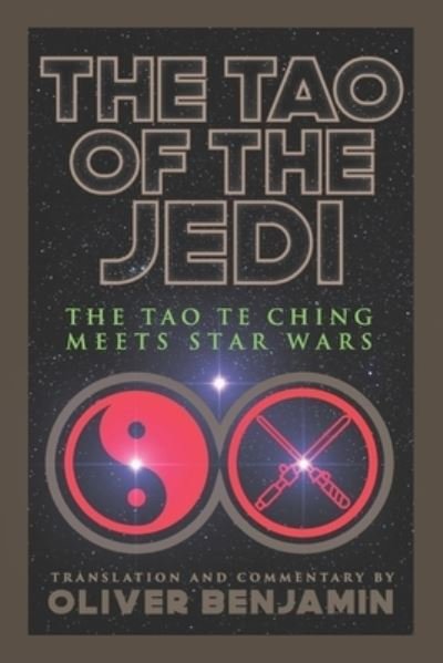Cover for Oliver Benjamin · The Tao of the Jedi (Taschenbuch) (2019)