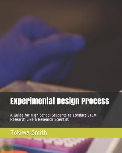 Cover for Tokiwa T Smith · Experimental Design Process (Paperback Bog) (2019)