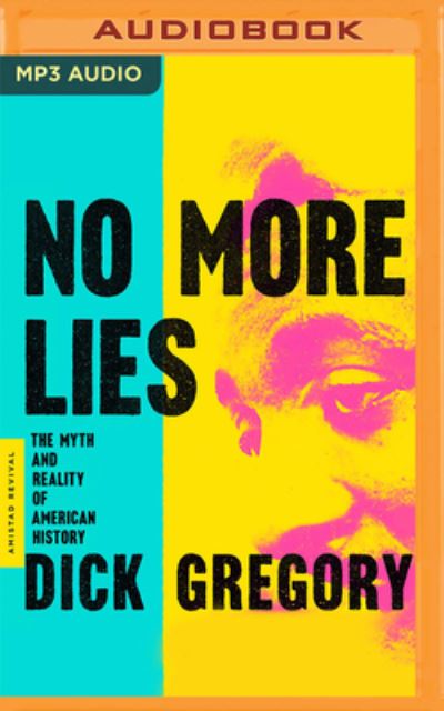 Cover for Dick Gregory · No More Lies (CD) (2022)