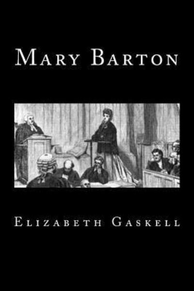 Cover for Elizabeth Cleghorn Gaskell · Mary Barton (Timeless Classics) (Paperback Book) (2018)