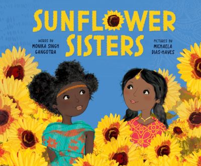 Cover for Monika Singh Gangotra · Sunflower Sisters (Book) (2022)