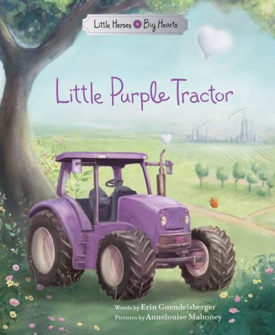 Cover for Erin Guendelsberger · Little Purple Tractor (Gebundenes Buch) (2024)