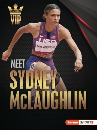 Cover for Margaret J Goldstein · Meet Sydney McLaughlin (Paperback Book) (2022)