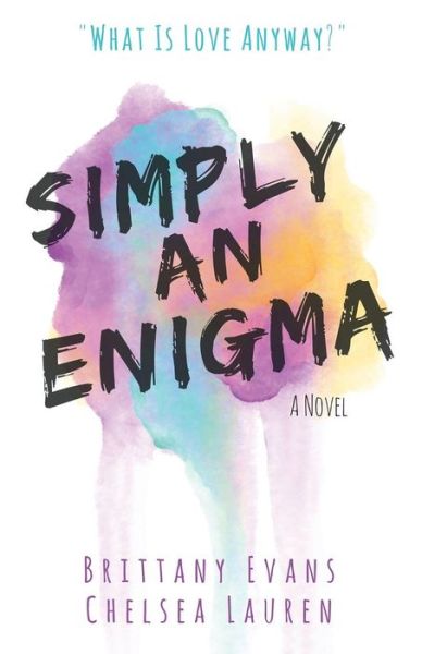 Cover for Brittany Evans · Simply An Enigma (Paperback Book) (2018)