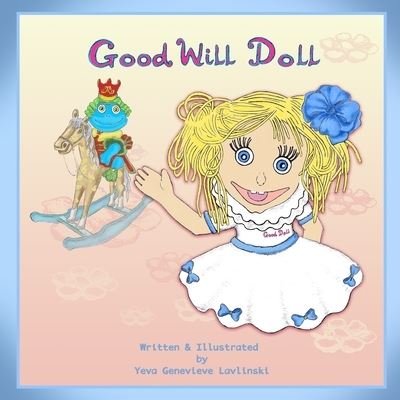 Cover for Yeva-Genevieve Lavlinski · Good Will Doll (Paperback Book) (2020)
