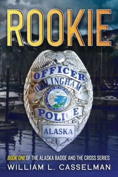 Cover for William L Casselman · Rookie (Paperback Book) (2020)