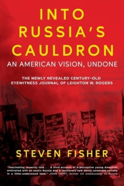 Cover for Steven Fisher · Into Russia's Cauldron (Paperback Book) (2021)