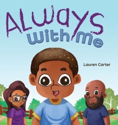 Cover for Lauren Carter · Always With Me (Inbunden Bok) (2021)