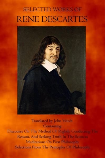 Cover for Rene Descartes · Selected Works of Rene Descartes (Paperback Bog) (2011)