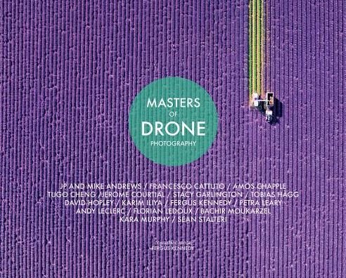 Cover for Fergus Kennedy · Masters Of Drone Photography - Masters of (Gebundenes Buch) [None edition] (2018)