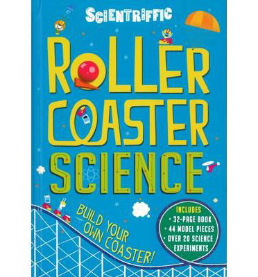 Cover for Chris Oxlade · Scientriffic: Rollercoaster Science - Scientriffic (Hardcover Book) (2014)