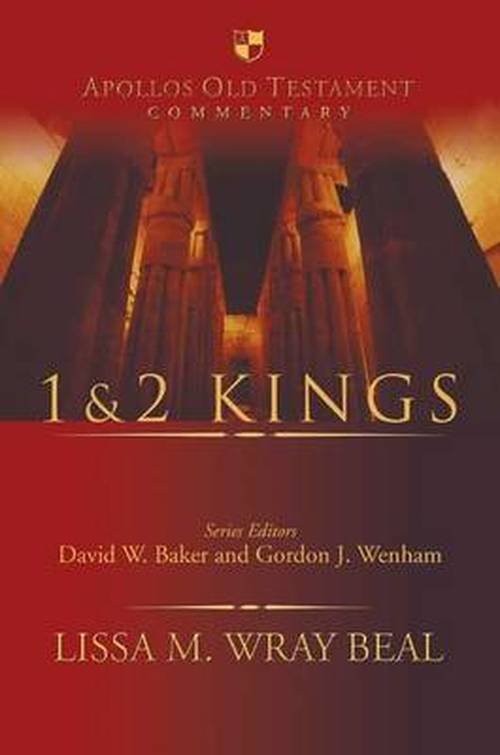 Cover for Beal, Dr Lissa M Wray (Author) · 1 &amp; 2 Kings: An Introduction And Survey - Apollos Old Testament Commentary (Inbunden Bok) (2014)