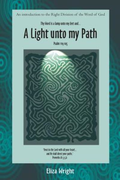 Cover for Eliza Wright · A Light Unto My Path (Paperback Book) (2018)