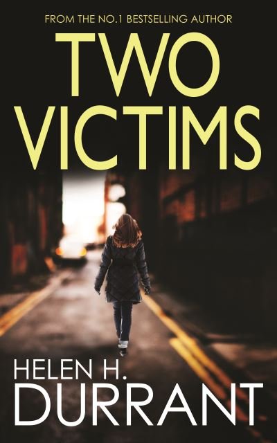 Two Victims - Helen H. Durrant - Livres - Joffe Books - 9781789316315 - 25 mai 2021