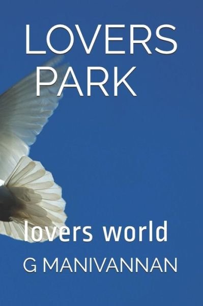 Cover for Mani Vannan · Lovers Park (Paperback Book) (2018)