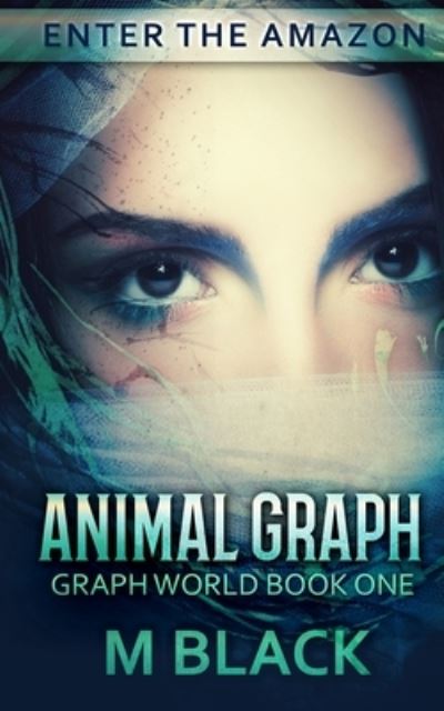 Cover for M Black · Animal Graph (GRAPH WORLD BOOK ONE) (Paperback Book) (2018)