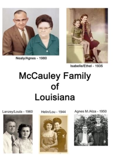 Cover for Murphy Miller · McCauley Louisiana Family (Hardcover Book) (2021)