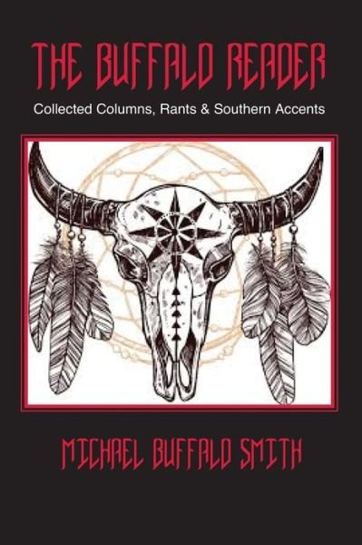 Cover for Michael Buffalo Smith · The Buffalo Reader (Pocketbok) (2020)