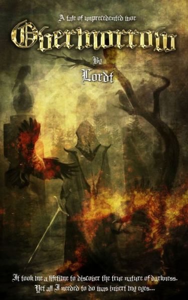 Overmorrow - Lordt - Livros - New Generation Publishing - 9781800310315 - 16 de setembro de 2021