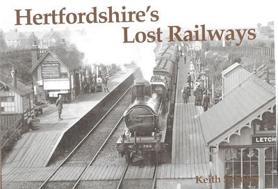 Cover for Keith Scholey · Hertfordshire's Lost Railways (Taschenbuch) (2003)