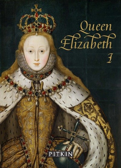 Cover for G W O Woodward · Queen Elizabeth I (Paperback Book) [Second edition] (2019)