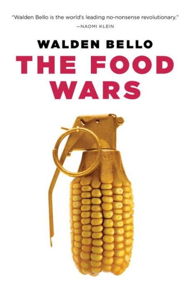 Cover for Walden Bello · The Food Wars (Paperback Book) (2009)