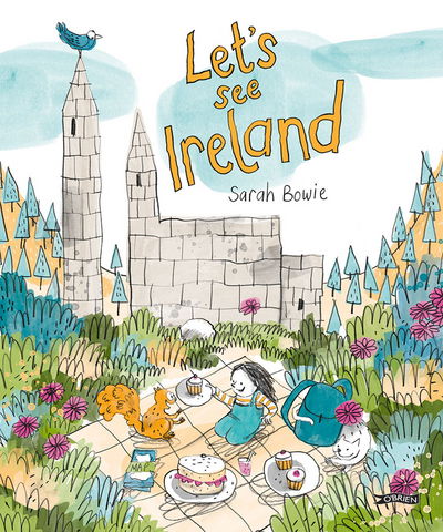 Cover for Sarah Bowie · Let's See Ireland! (Hardcover Book) (2016)